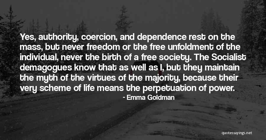 Individual Dependence Quotes By Emma Goldman Individual Dependence Quotes By Emma Goldman