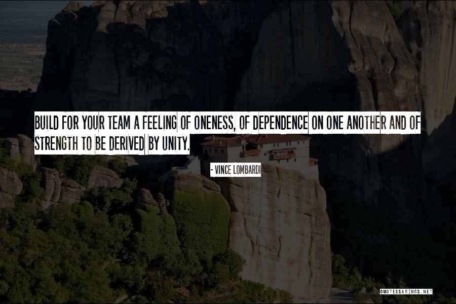 Individual Dependence Quotes By Vince Lombardi Individual Dependence Quotes By Vince Lombardi
