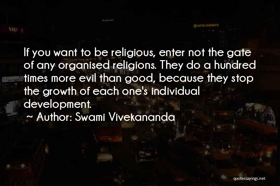 Individual Development And Growth Quotes By Swami Vivekananda