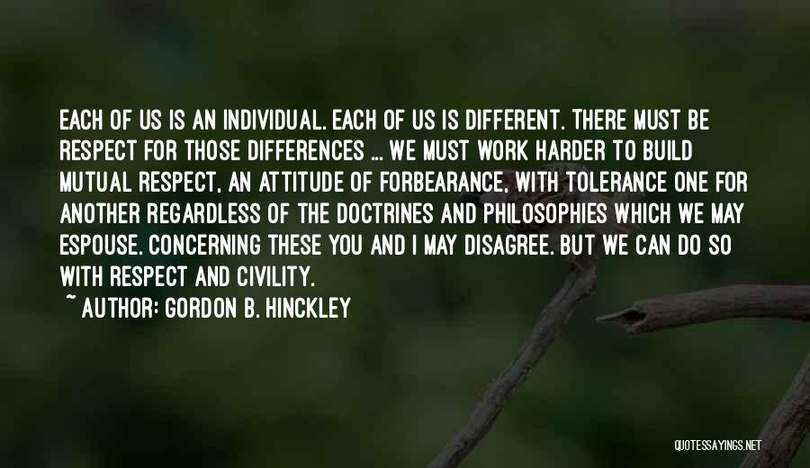 Individual Differences Quotes By Gordon B. Hinckley