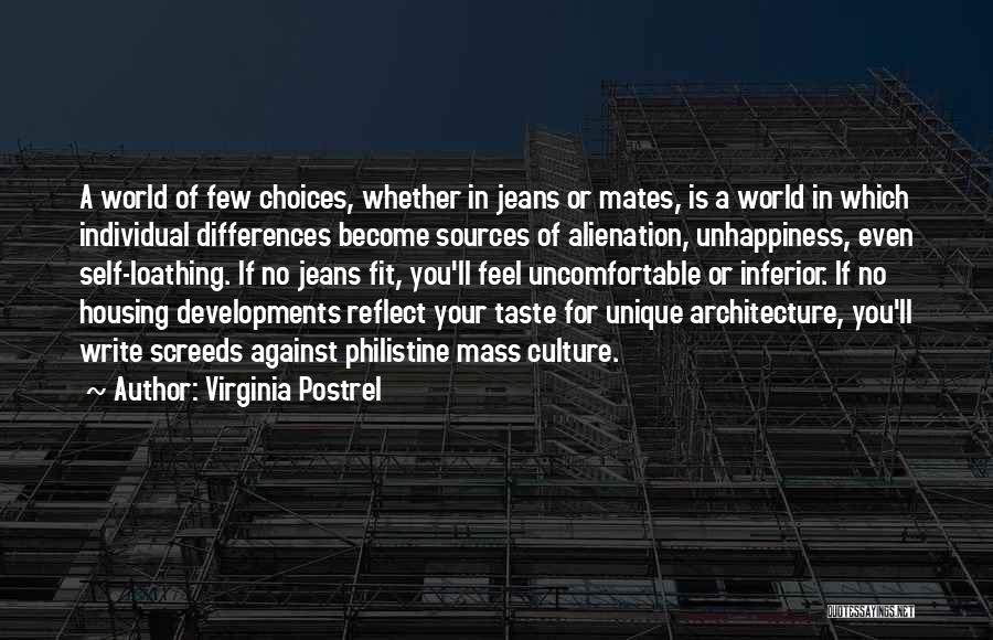 Individual Differences Quotes By Virginia Postrel