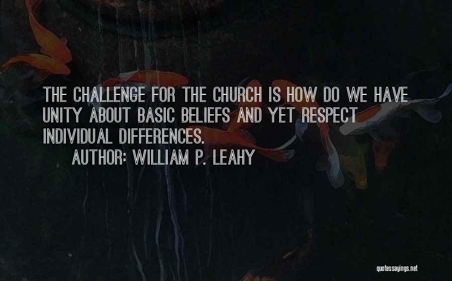 Individual Differences Quotes By William P. Leahy