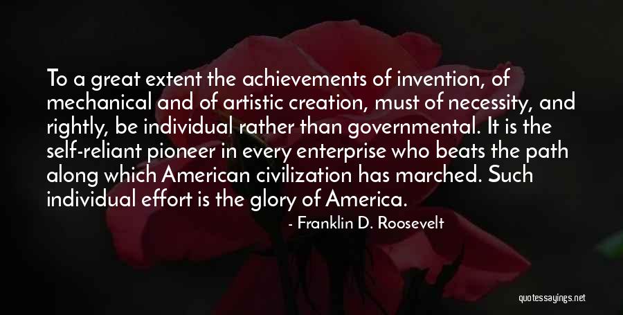 Individual Effort Quotes By Franklin D. Roosevelt Individual Effort Quotes By Franklin D. Roosevelt