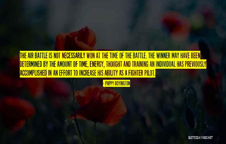 Individual Effort Quotes By Pappy Boyington Individual Effort Quotes By Pappy Boyington