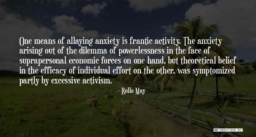Individual Effort Quotes By Rollo May Individual Effort Quotes By Rollo May