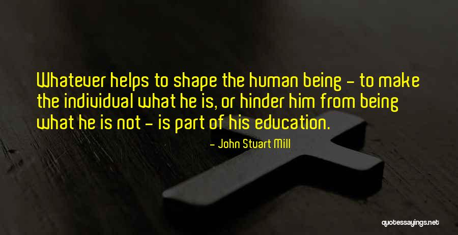 Individual Growth Quotes By John Stuart Mill