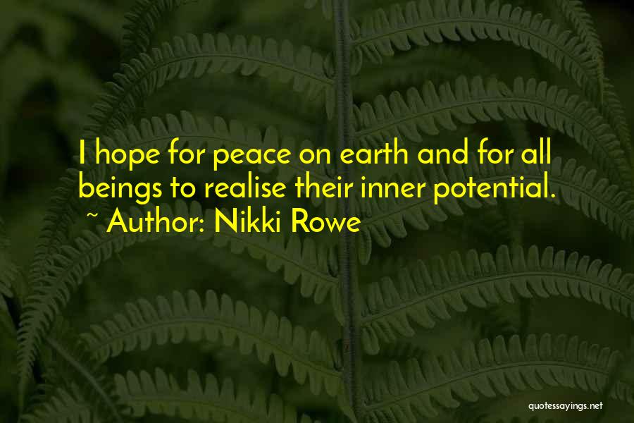 Individual Growth Quotes By Nikki Rowe