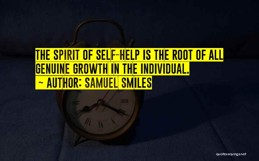 Individual Growth Quotes By Samuel Smiles