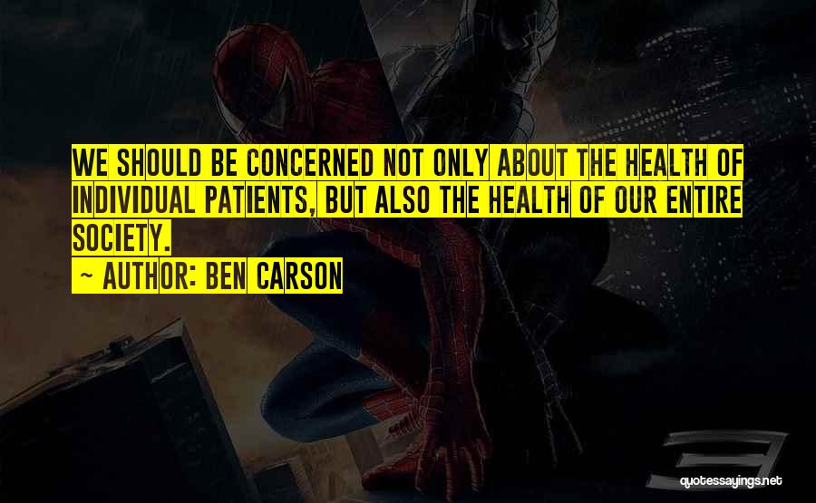 Individual Health Quotes By Ben Carson
