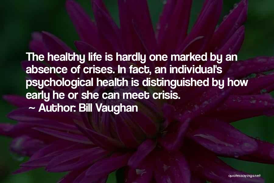 Individual Health Quotes By Bill Vaughan