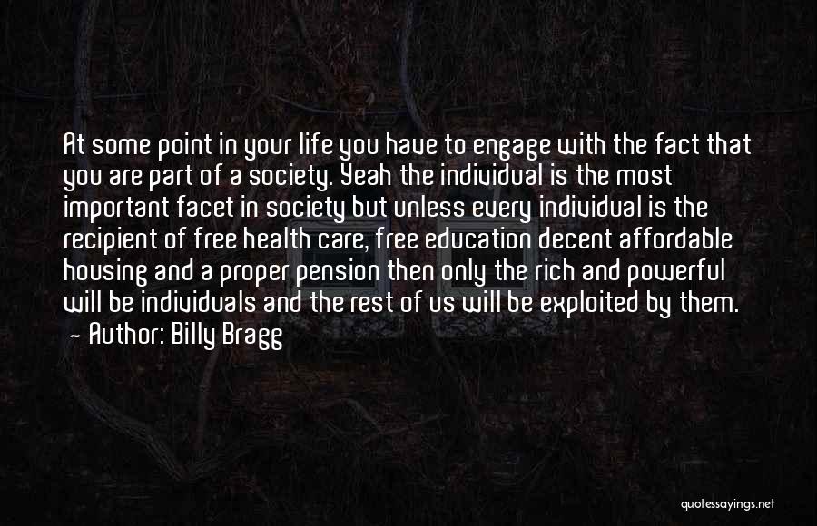 Individual Health Quotes By Billy Bragg
