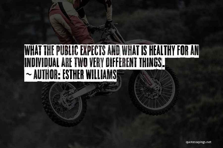 Individual Health Quotes By Esther Williams