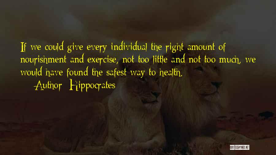 Individual Health Quotes By Hippocrates