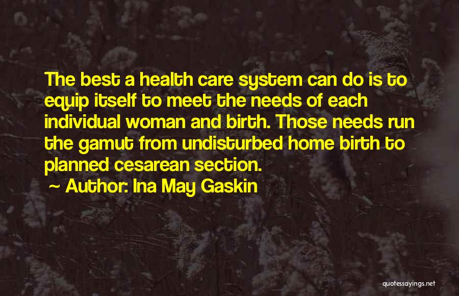 Individual Health Quotes By Ina May Gaskin