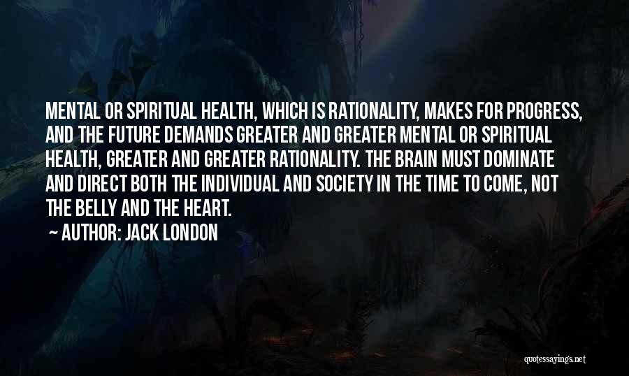 Individual Health Quotes By Jack London