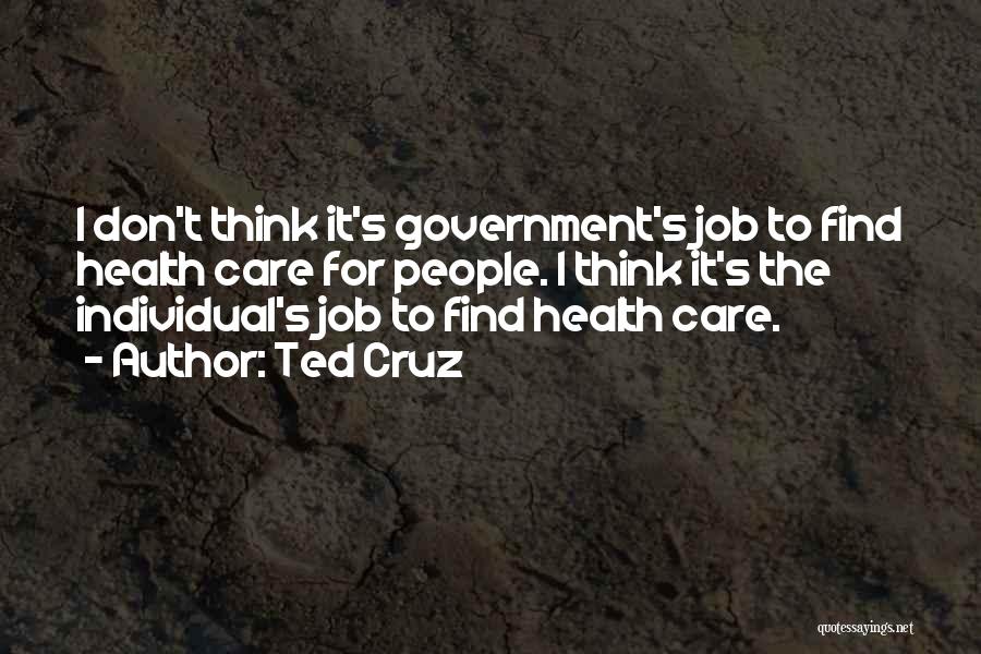 Individual Health Quotes By Ted Cruz
