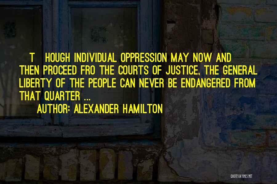 Individual Liberty Quotes By Alexander Hamilton