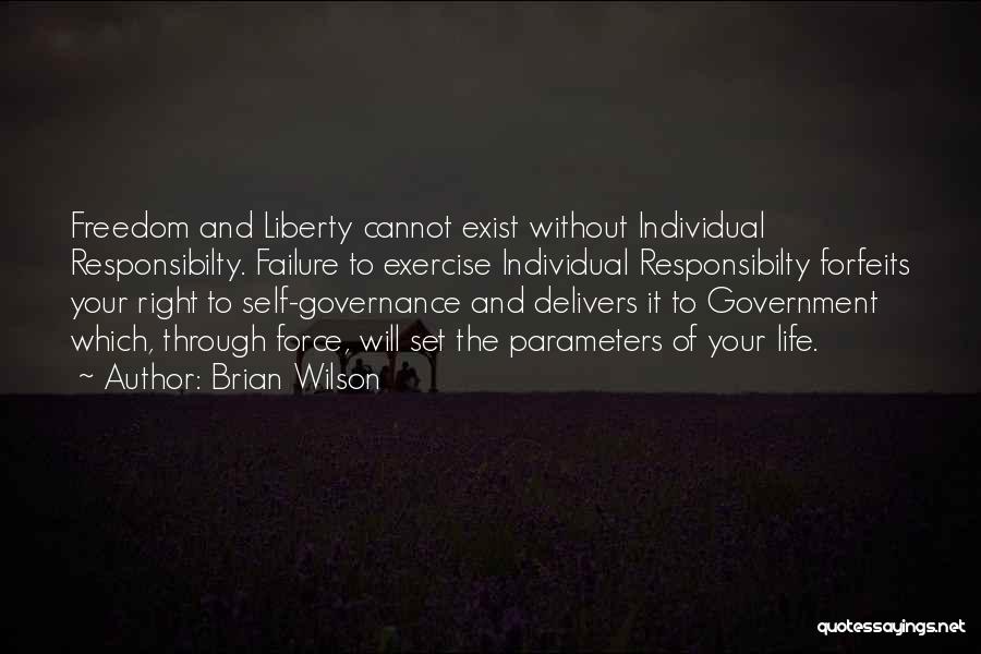 Individual Liberty Quotes By Brian Wilson