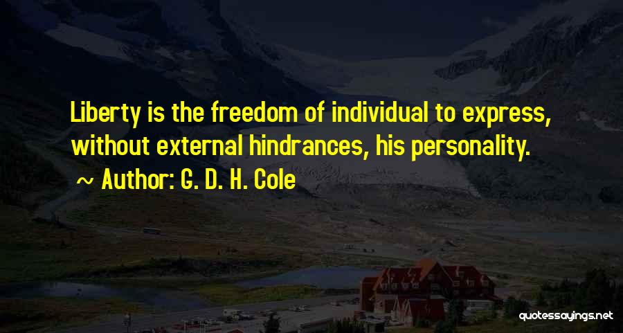 Individual Liberty Quotes By G. D. H. Cole