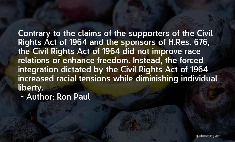 Individual Liberty Quotes By Ron Paul