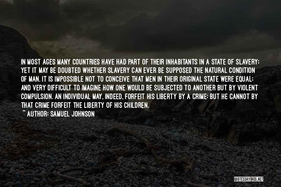 Individual Liberty Quotes By Samuel Johnson