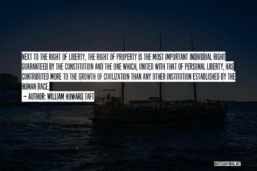 Individual Liberty Quotes By William Howard Taft