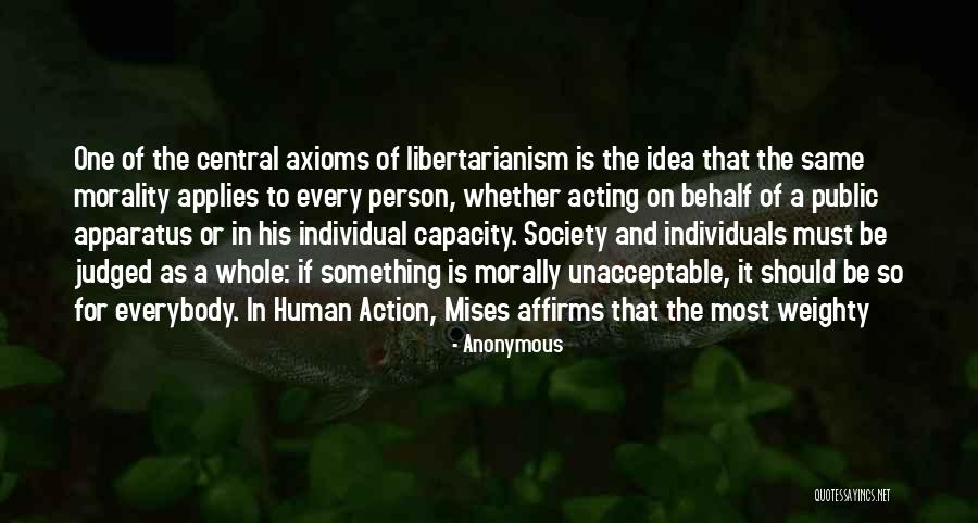 Individual Morality Quotes By Anonymous Individual Morality Quotes By Anonymous