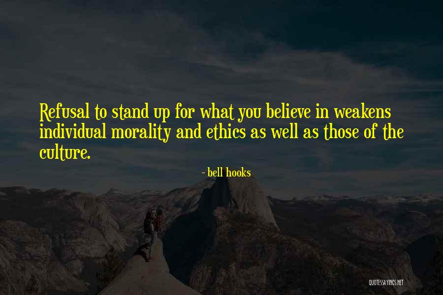 Individual Morality Quotes By Bell Hooks Individual Morality Quotes By Bell Hooks