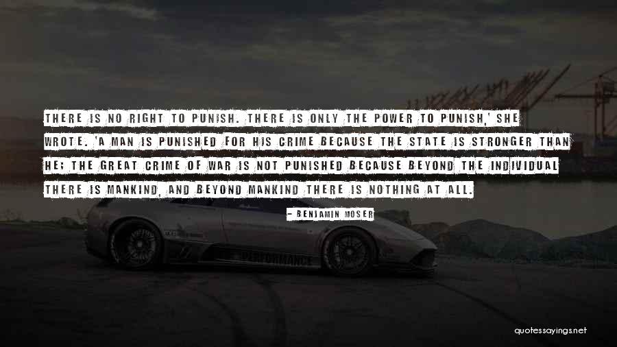 Individual Power Quotes By Benjamin Moser Individual Power Quotes By Benjamin Moser
