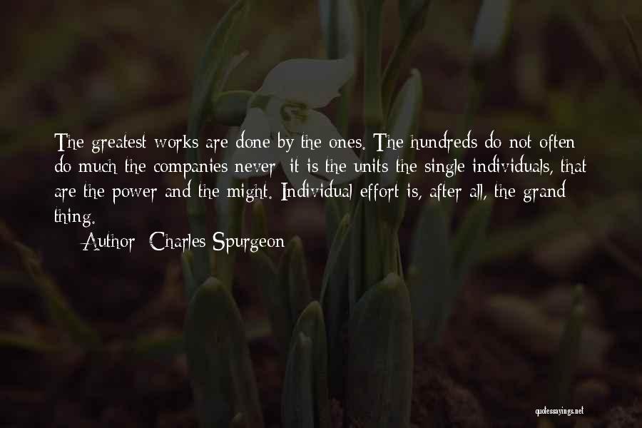 Individual Power Quotes By Charles Spurgeon