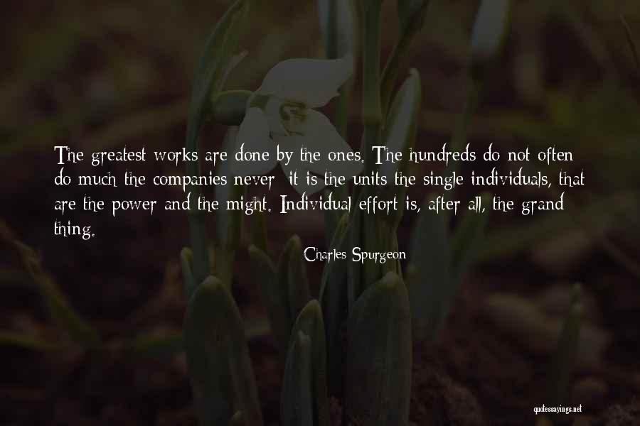 Individual Power Quotes By Charles Spurgeon