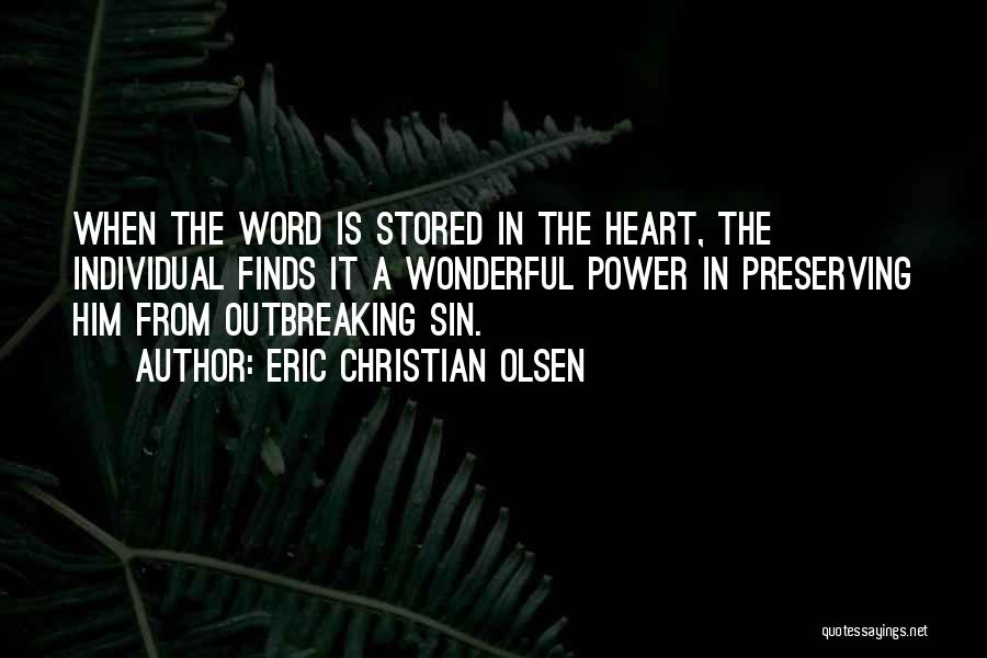 Individual Power Quotes By Eric Christian Olsen