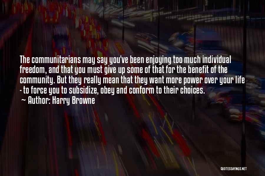 Individual Power Quotes By Harry Browne