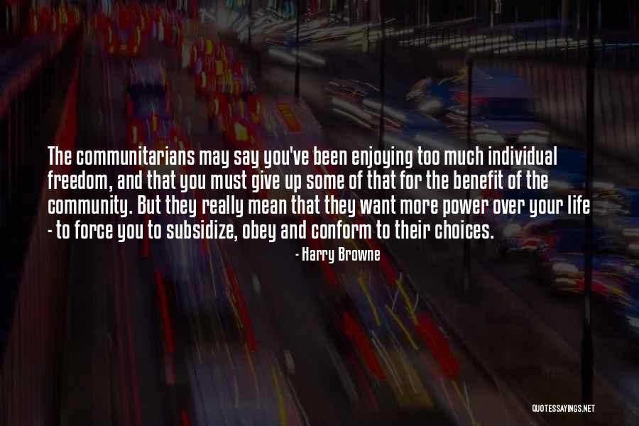 Individual Power Quotes By Harry Browne