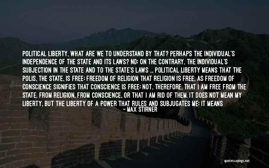 Individual Power Quotes By Max Stirner Individual Power Quotes By Max Stirner