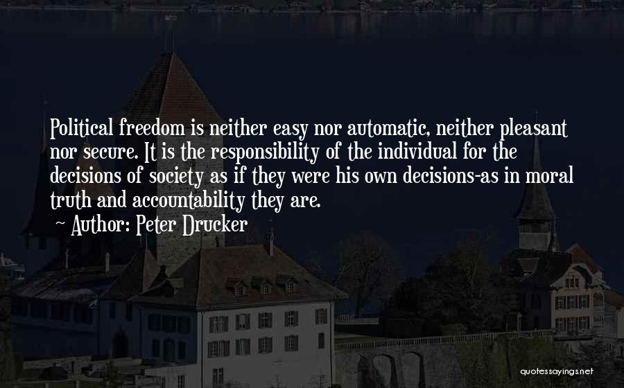 Individual Responsibility Quotes By Peter Drucker