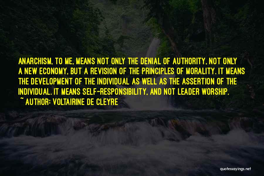 Individual Responsibility Quotes By Voltairine De Cleyre