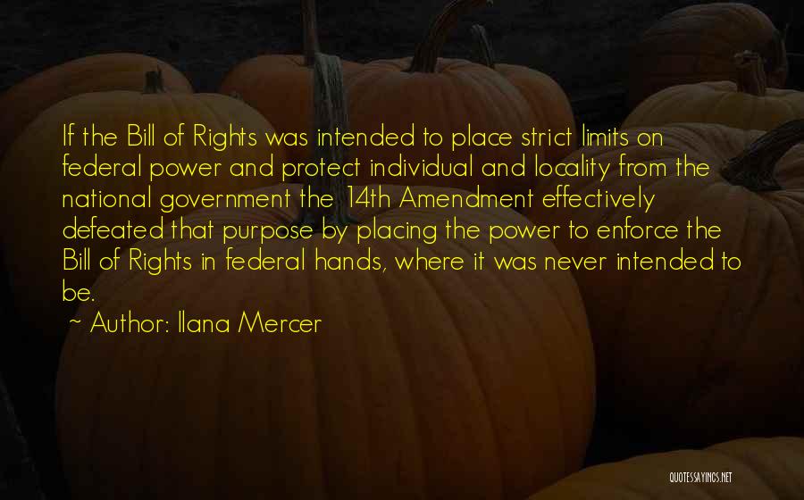 Individual Rights Quotes By Ilana Mercer