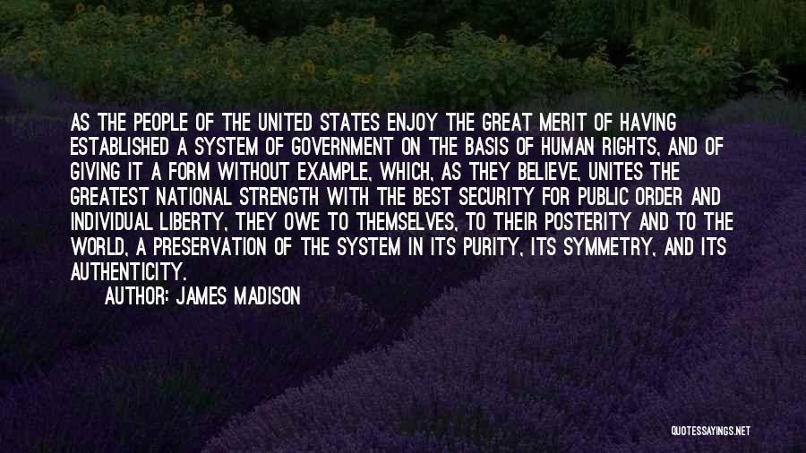 Individual Rights Quotes By James Madison