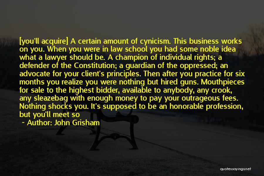 Individual Rights Quotes By John Grisham
