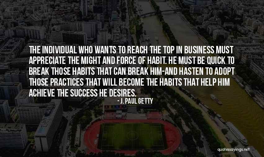 Individual Success Quotes By J. Paul Getty Individual Success Quotes By J. Paul Getty