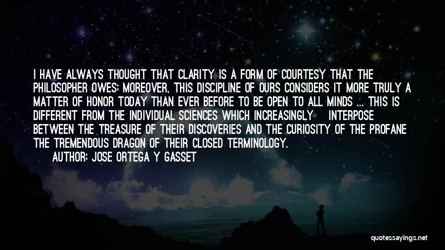 Individual Thought Quotes By Jose Ortega Y Gasset