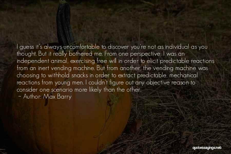 Individual Thought Quotes By Max Barry