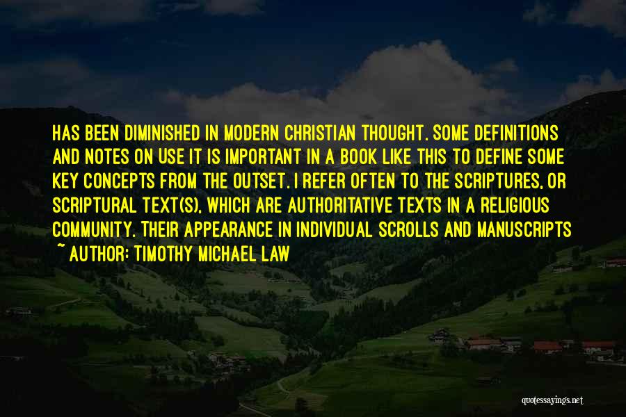 Individual Thought Quotes By Timothy Michael Law