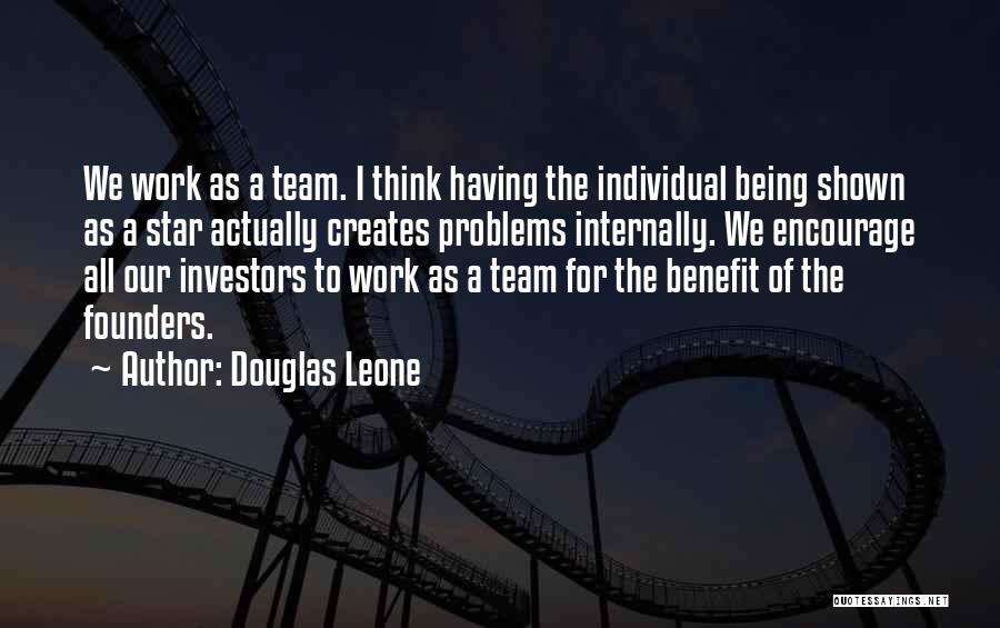 Individual Vs Team Quotes By Douglas Leone