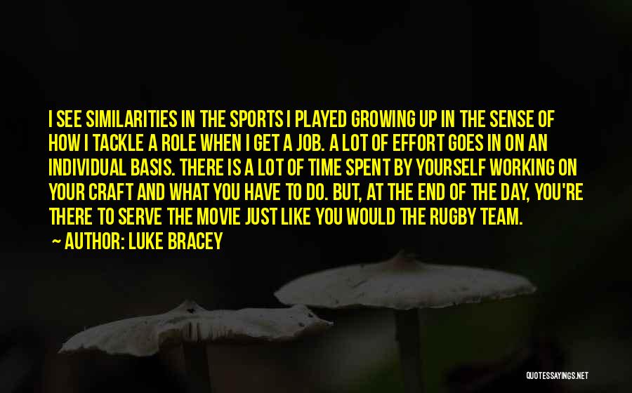 Individual Vs Team Quotes By Luke Bracey