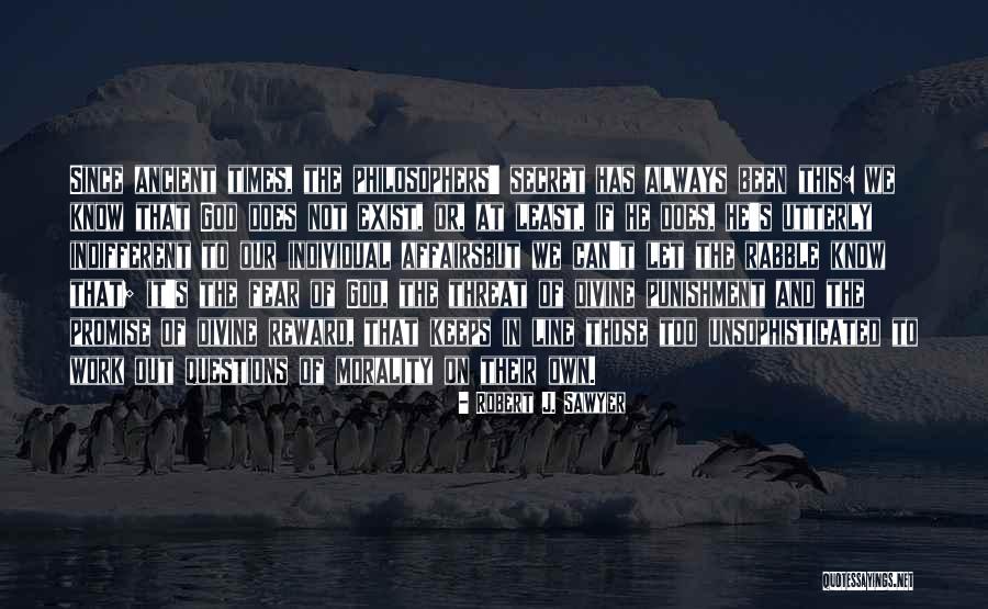 Individual Work Quotes By Robert J. Sawyer Individual Work Quotes By Robert J. Sawyer