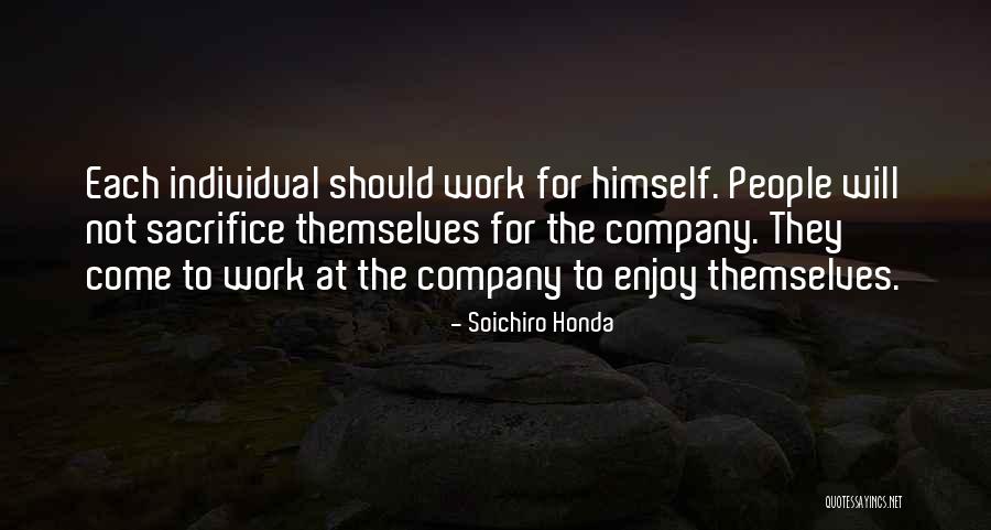 Individual Work Quotes By Soichiro Honda Individual Work Quotes By Soichiro Honda