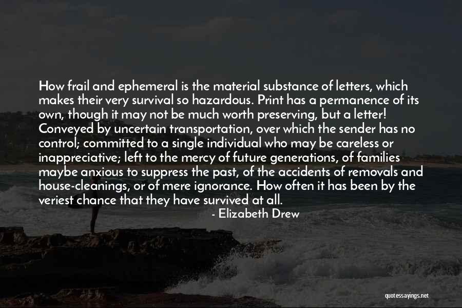 Individual Worth Quotes By Elizabeth Drew