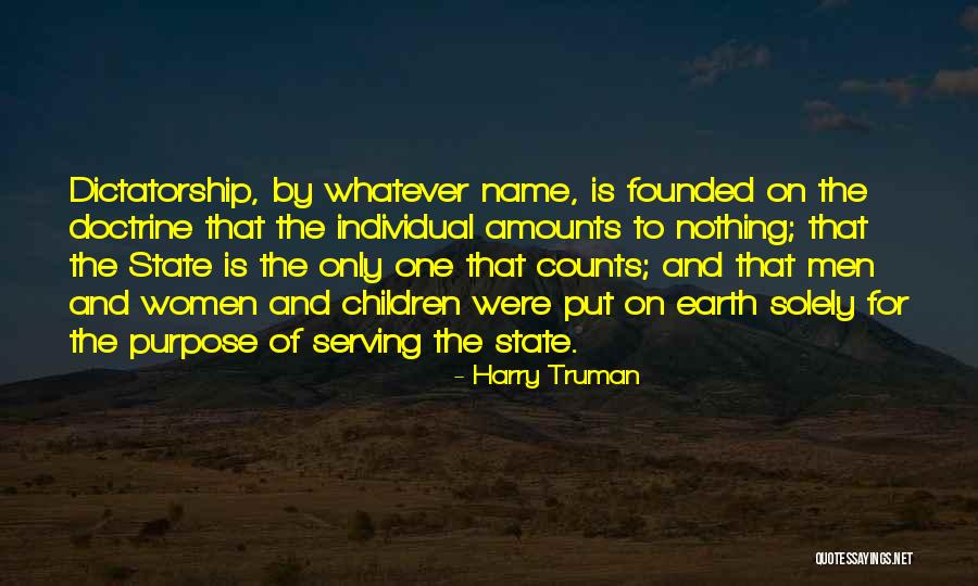 Individual Worth Quotes By Harry Truman